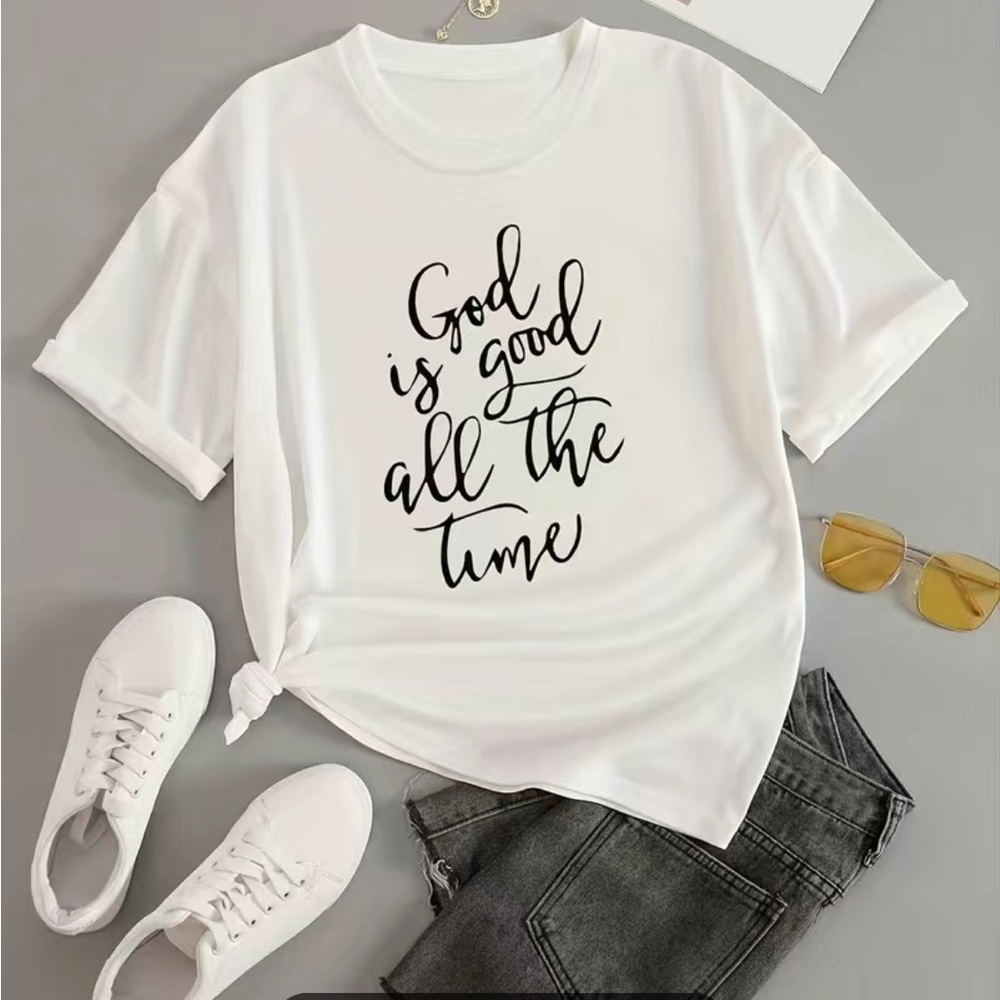 NEW SMALL WOMEN “GOD IS GOOD ALL THE TIME” TOP